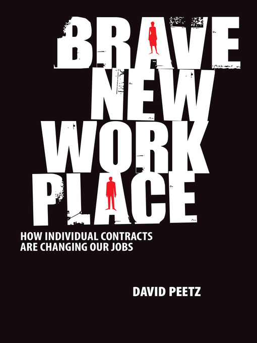 Title details for Brave New Workplace by David Peetz - Wait list